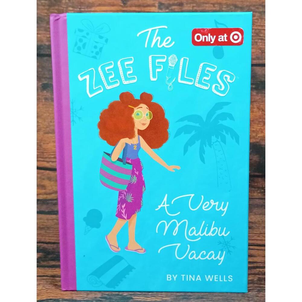 The Zee Files: A Very Malibu‎ Vacay by Tina Wells - Children's Book